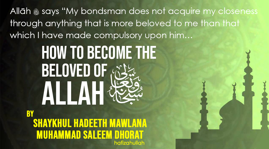 How To Become The Beloved Of Allah 2