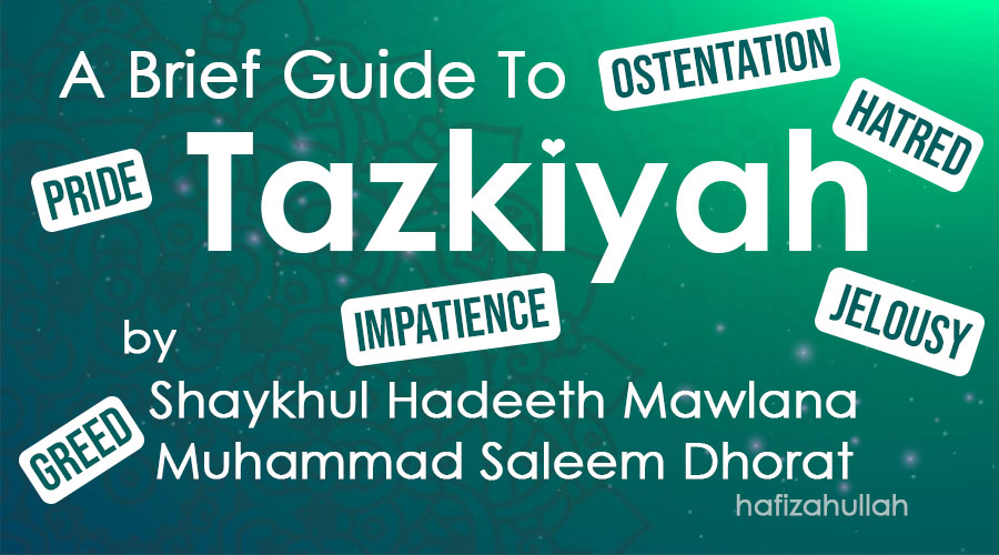 A Brief Guide To Tazkiyyah